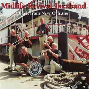Midlife Revival Jazzband - Back from New Orleans