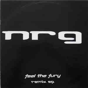 N.R.G. - Feel The Fury Remix EP