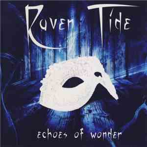 Raven Tide - Echoes Of Wonder