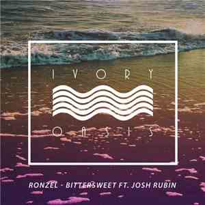 Ronzel  Ft. Josh Rubin  - Bittersweet