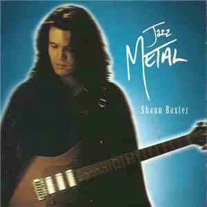 Shaun Baxter - Jazz Metal