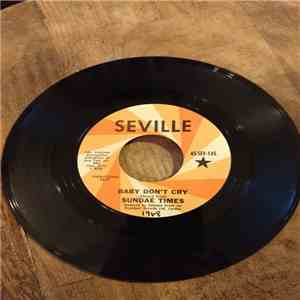 Sundae Times - Baby Don't Cry / Aba Aba