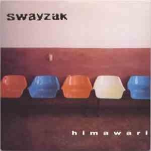 Swayzak - Himawari