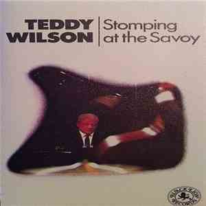 Teddy Wilson - Stomping At The Savoy