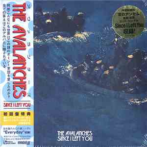 The Avalanches - Since I Left You