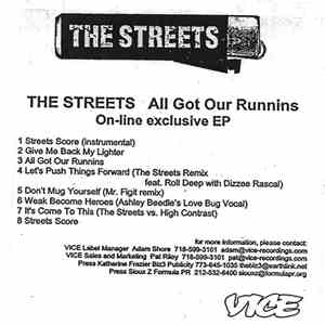 The Streets - All Got Our Runnins