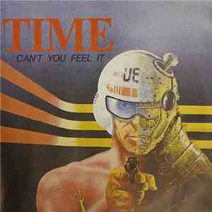 Time - Can't You Feel It
