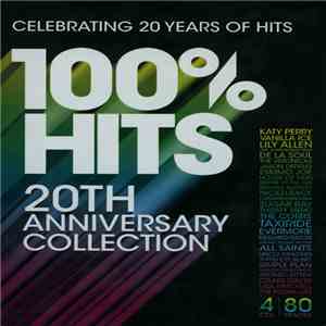 Various - 100% Hits: 20th Anniversary Collection