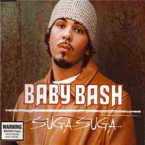Baby Bash - Suga Suga