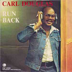 Carl Douglas - Run Back