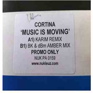 Cortina - Music Is Moving