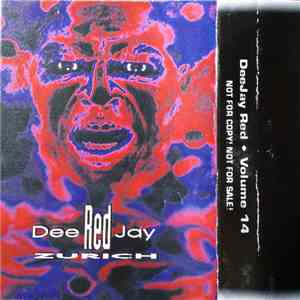 DeeJay Red - Vol. 14 - Zurich