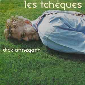 Dick Annegarn - Les Tchèques