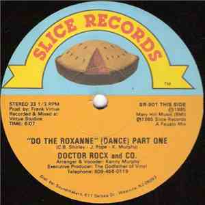 Doctor Rocx And Co. - Do The Roxanne (Dance)