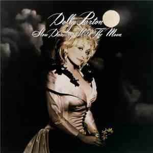 Dolly Parton - Slow Dancing With The Moon
