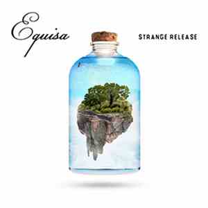 Equisa - Strange Release