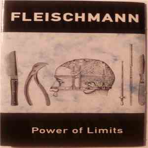 Fleischmann - Power Of Limits