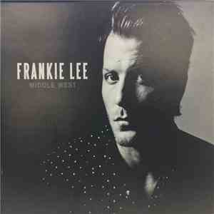 Frankie Lee  - Middle West