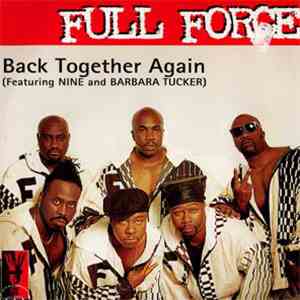 Full Force - Back Together Again