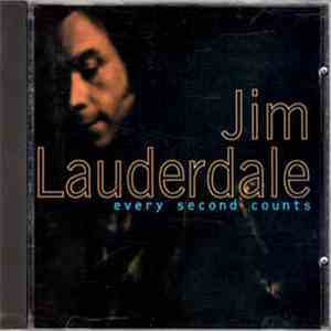 Jim Lauderdale - Every Second Counts