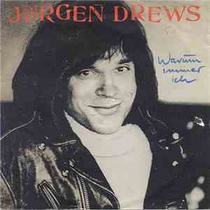 Jürgen Drews - Warum Immer Ich