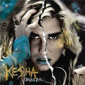 Ke$ha - Cannibal