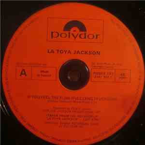 La Toya Jackson - If You Feel The Funk