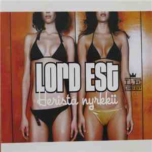 Lord Est - Heristä Nyrkkii