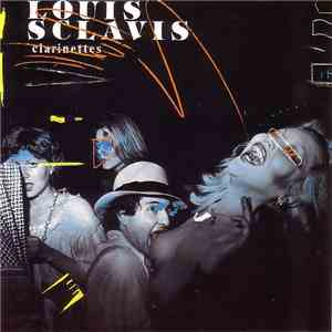 Louis Sclavis - Clarinettes