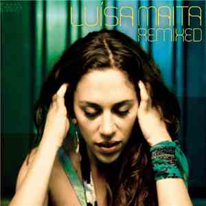 Luísa Maita - Maita Remixed
