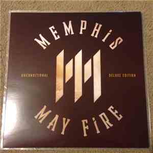 Memphis May Fire - Unconditional