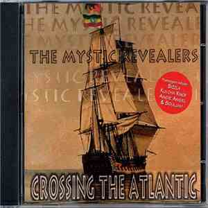 Mystic Revealers - Crossing The Atlantic