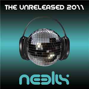 Neelix - The Unreleased 2011