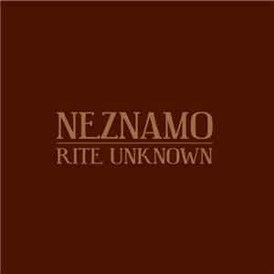 Neznamo - Rite Unknown