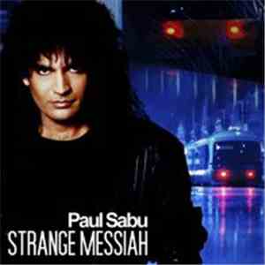 Paul Sabu - Strange Messiah