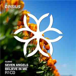 R1C0 - Seven Angels / Believe In Me