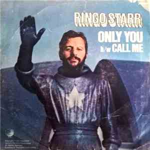 Ringo Starr - Only You / Call Me