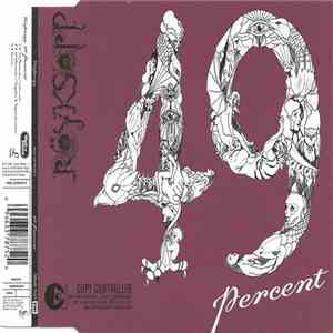 Röyksopp - 49 Percent