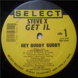 Steve X Get Il - Hey Buddy Buddy