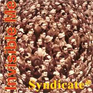 Syndicate  - Invisible Me / Whenever You're Ready (60s Mix)