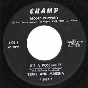 Terry & Marsha - It's A Possibility / He