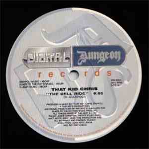That Kid Chris - The Bell Ride / Locked In Your Prison
