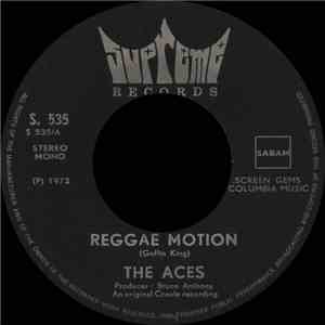 The Aces - Reggae Motion / Sad Sad Song