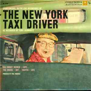 Tony Schwartz / Dwight Weist - The New York Taxi Driver