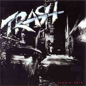 Trash  - Burnin' Rock