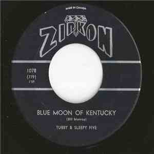 Tubby & Sleepy Five - Blue Moon of Kentucky
