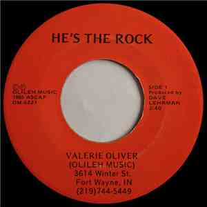 Valerie Oliver - He's The Rock