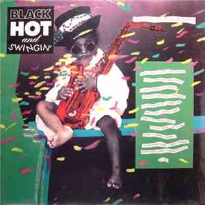 Various - Black, Hot And Swingin'