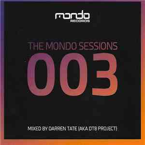 Various, Darren Tate, DT8 Project - The Mondo Sessions 003