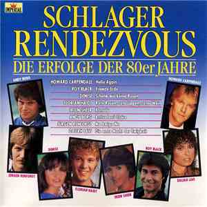 Various - Schlager Rendezvous - Folge 1 - Die Erfolge Der 80er Jahre